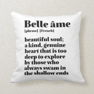 Coussin Parole Française Inspirante Belle Soul Belle Ame