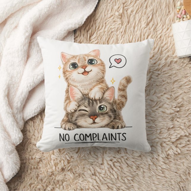 Coussin Pas de plaintes drôles chats mignons décoratifs  (Couverture)