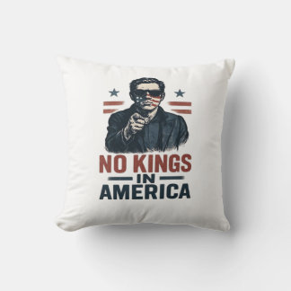 Coussin Pas de rois en Amérique défendent depuis 1776 Patr