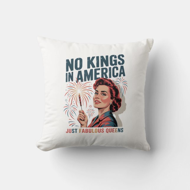 Coussin Pas de rois en Amérique Fabulueuses Reines Fierté  (Recto)