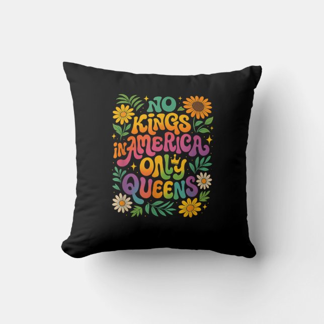 Coussin Pas de rois en Amérique seulement des reines drôle (Recto)