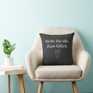 Coussin Pas pour tout le monde. Heureusement. – Sweat à ca