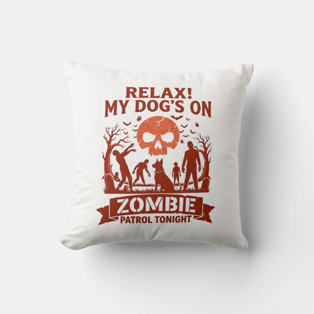 Coussin Patrouille de Chien Relax Zombie Ce Soir Crâne Hal (Recto)