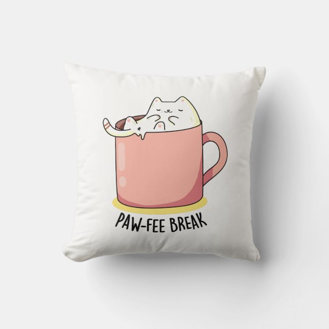 Coussin Pawfee Break Funny Cat Pun de café (Recto)