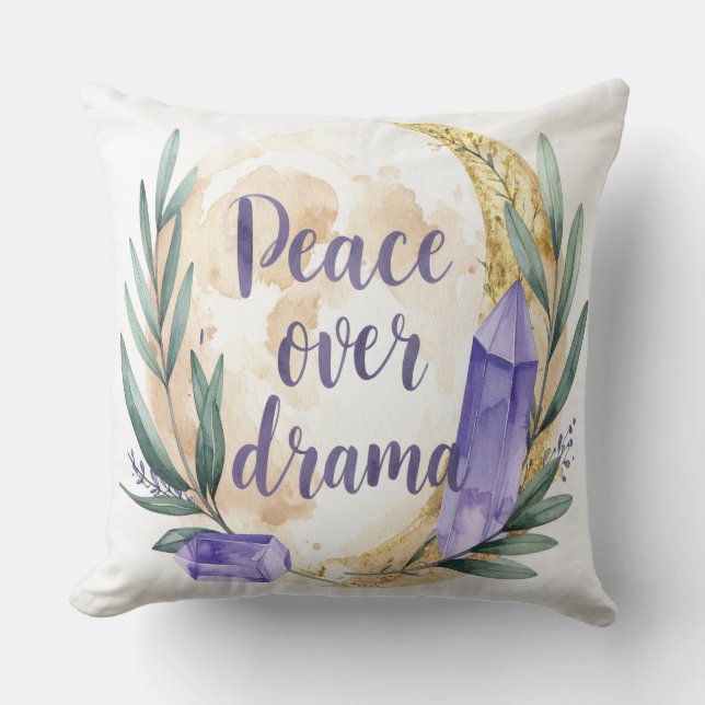 Coussin Peace Over Drama Pillow - Boho Spiritual Calm Cush (Recto)