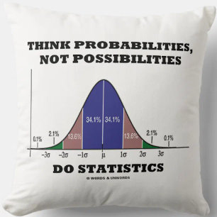Coussin Pensez les probabilités, pas statistiques de