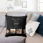 Coussin Père meilleur père noir photo collage<br><div class="desc">Faites votre propre collage photo de famille unique. Utilisez quatre, 4 de vos photos préférées de votre père, de ses enfants, de sa famille, de vos amis ou de votre animal de compagnie! Avec le texte : Meilleur Père du Monde. Personnalisez et ajoutez vos noms. Noir classique, arrière - plan....</div>
