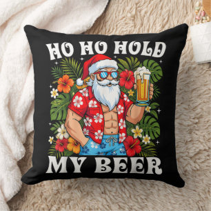Coussin Père Noël drôle de Noël Ho Ho Tiens ma bière