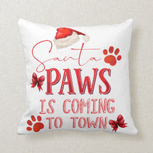 Coussin Père Noël Paws arrive à la ville Typographie de No