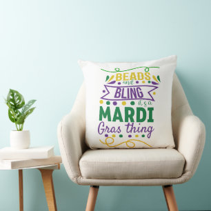Coussin Perles et Bling C'est une chose de Mardi Gras