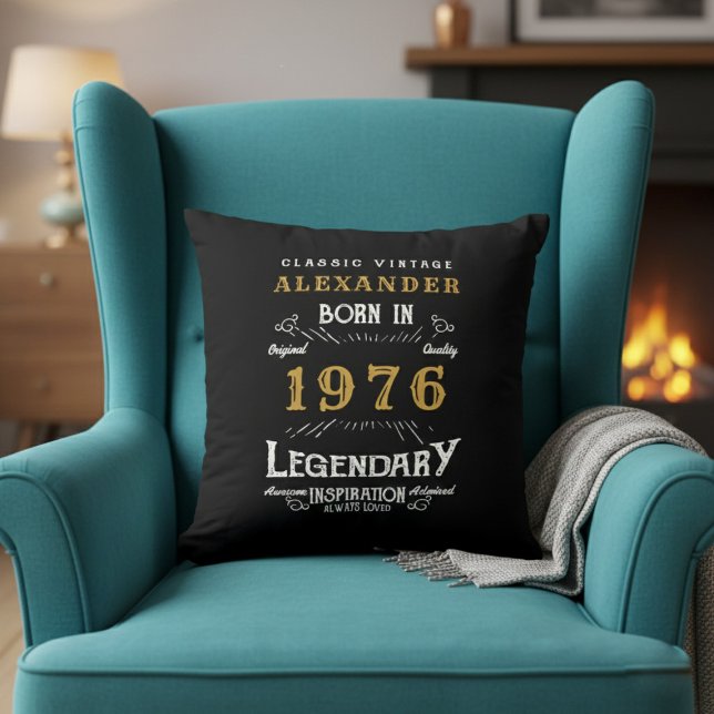 Coussin Personalized 50th Birthday Born 1976 Legend Black (Born 1976 birthday throw pillow in an armchair.)
