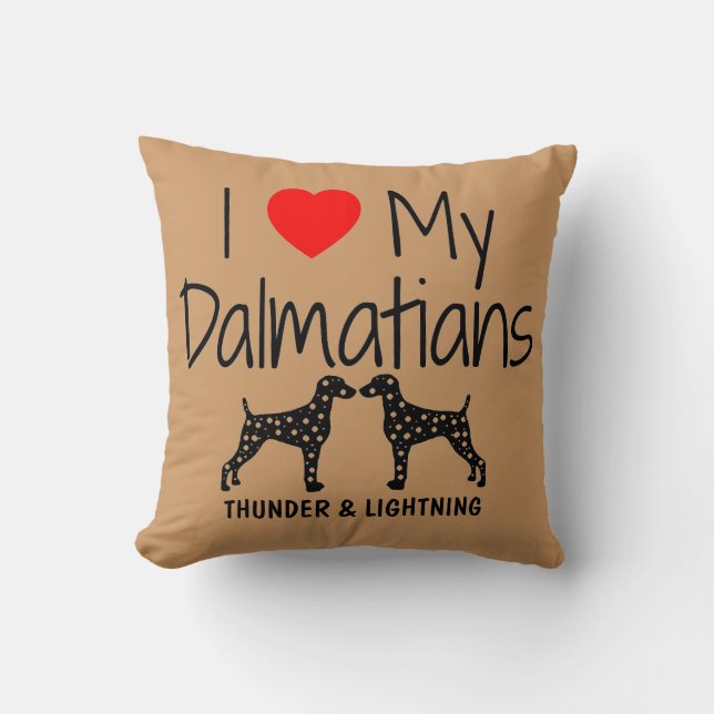 Coussin Personnalisé J'aime mes deux Dalmatiens (Recto)