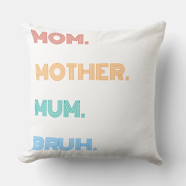 Coussin Personnalisé Maman Mère Mère Mère Bruh Drôle Retro (Recto)