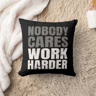 Coussin Personne ne s'inquiète Travail Motivation plus dif