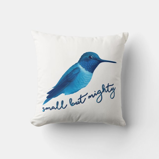 Coussin Petit mais puissant bleu colibri Art (Recto)
