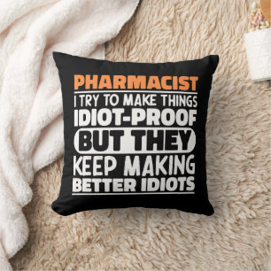 Coussin Pharmacien, J'Essaie De Faire Des Choses Drôle