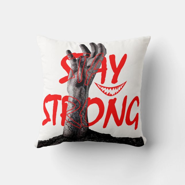 Coussin Pillow : Stay Strong Motivational Quote Design (Verso)