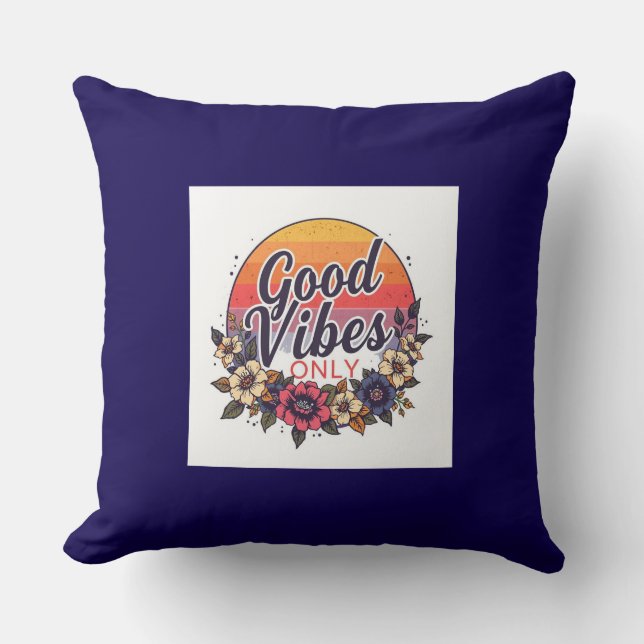 Coussin Pilote à lancer Good Vibes uniquement - Devis moti (Recto)