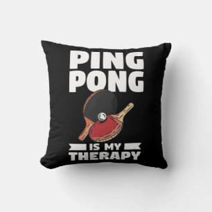 Coussin Ping Pong Est Mon Thérapie Tennis De Table