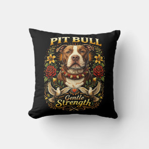 Coussin Pit Bull : Force Douce