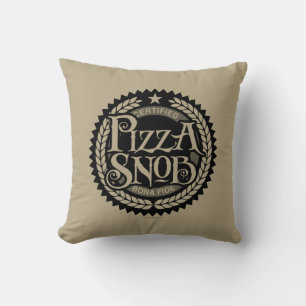Coussin Pizza Snob - amusant amateur de pizza