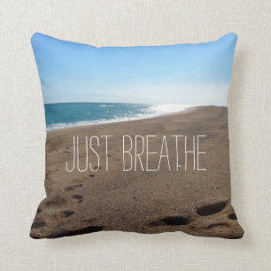 Coussin Plage avec Just Breathe Citation