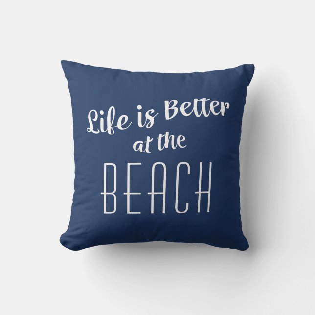 Coussin Plage Vie Mieux Cute Typographie Bleu Nautique (Recto)