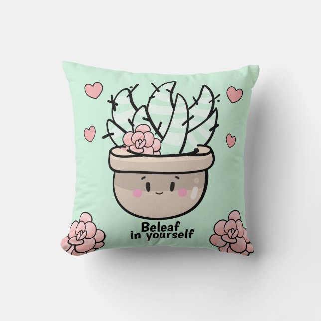 Coussin Plante grasse drôle BeLeaf en vous-même Encouragem (Recto)