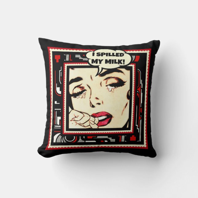 Coussin Pleurer au-dessus du lait renversé (Recto)