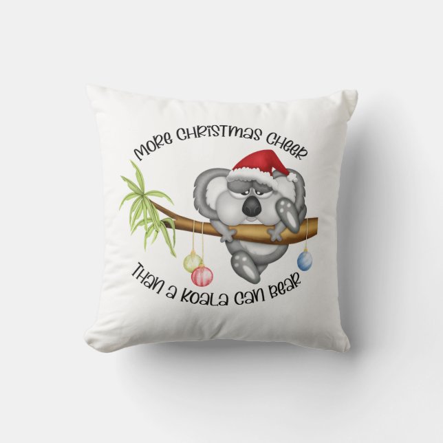 Coussin Plus de réjouissances de Noël qu'un koala ne peut  (Recto)