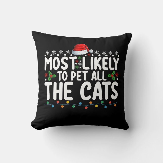 Coussin Plus susceptible de caresser tous les chats Famill (Recto)