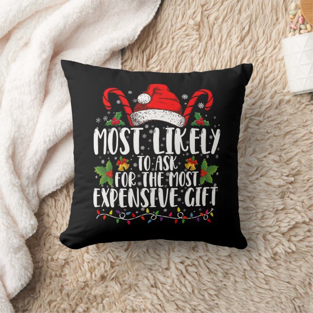 Coussin Plus susceptible de demander le cadeau le plus che (Couverture)