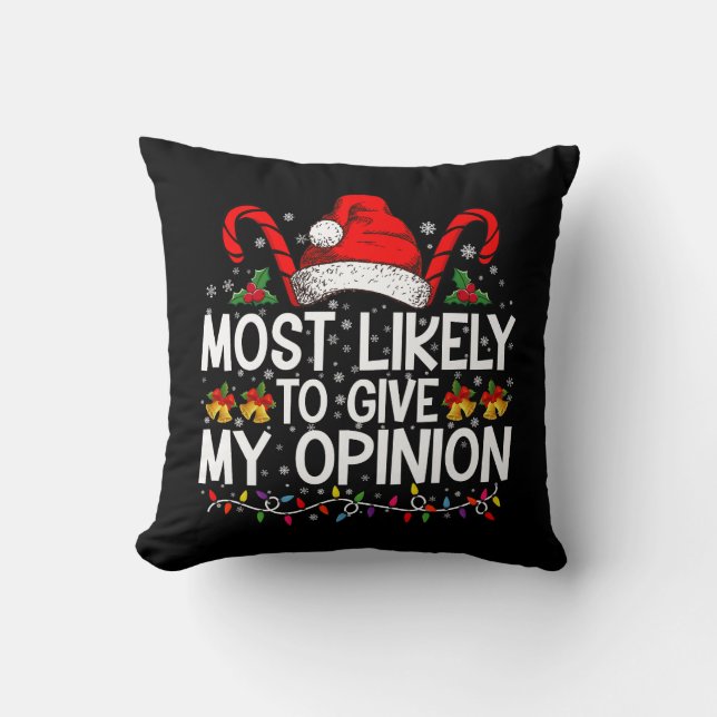 Coussin Plus susceptible de donner mon avis drôle de Noël (Recto)