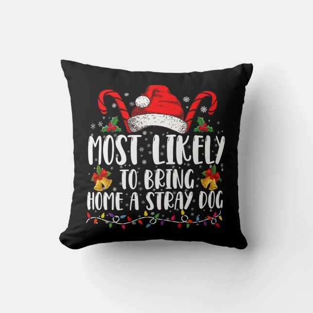 Coussin Plus susceptible de ramener à la maison un chien e (Recto)