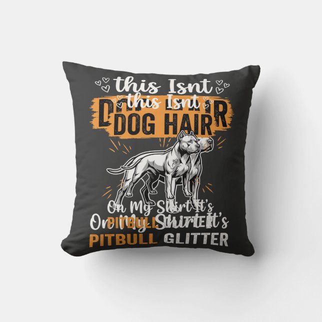 Coussin Poils de chien Pitbull Pailleté Drôle de chien (Recto)