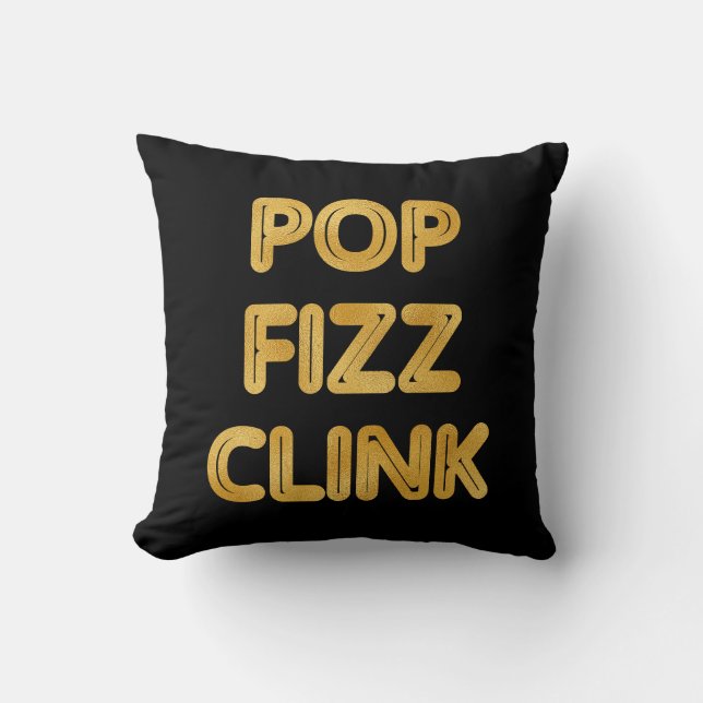 Coussin Pop Fizz Clink Typographie moderne (Recto)