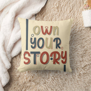 Coussin Possédez Votre Histoire – Conception de Typographi