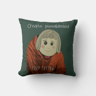 Coussin Possibilités amusantes, continuer à essayer