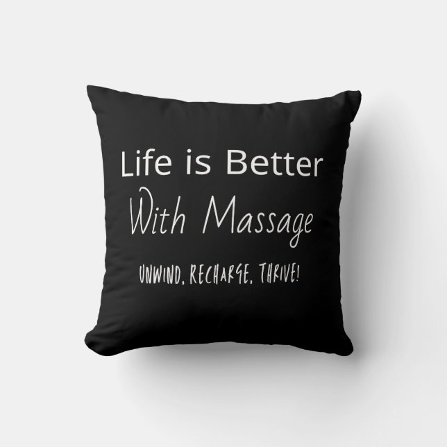 Coussin Pour Le Massage Thérapeutique, La Vie Est Meilleur (Recto)
