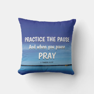 Coussin PRATIQUER LA PAUSE Bleu Paisible Inspirationnel