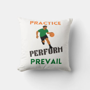 Coussin Pratiquez. Performez. Prévaillez. Motivation Baske