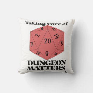 Coussin Prendre soin de Dungeon Matters Game Slogan