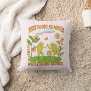 Coussin Prends Plus De Chances, Danse Plus De Danse