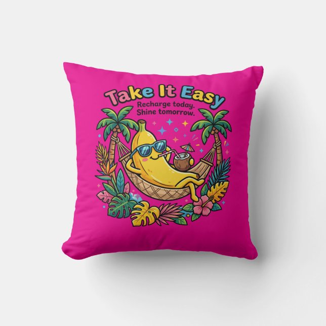 Coussin Prenez les choses calmement – Vibes de banane rela (Recto)