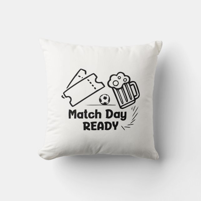 Coussin Prêt pour le jour du match (Recto)