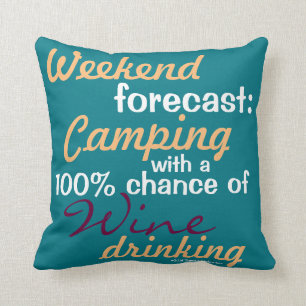 Coussin Prévisions de fin de semaine : Camping / Glamping