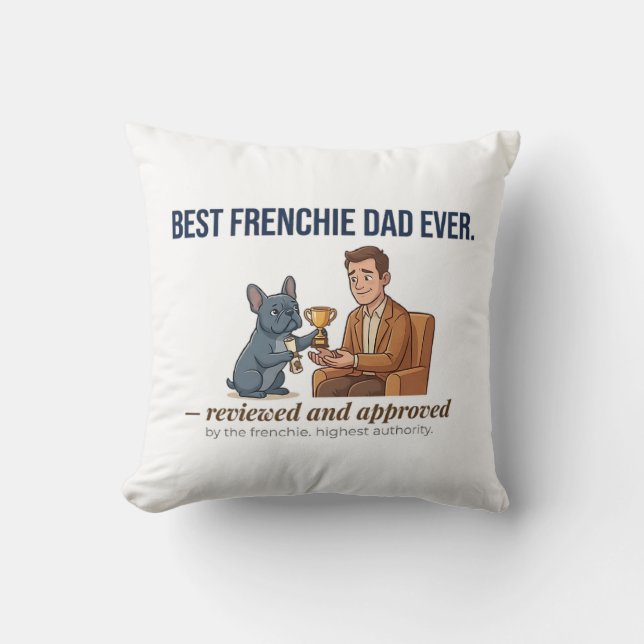 Coussin Prix Papa Bouledogue Français Drôle Décor Frenchie (Recto)