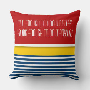 Coussin Produit pour vos propres Textes, Sayings et Sisdom