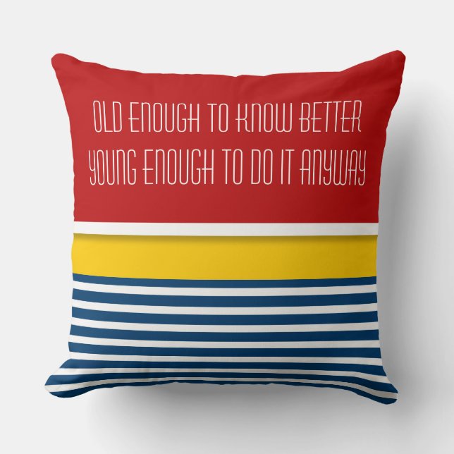 Coussin Produit pour vos propres Textes, Sayings et Sisdom (Recto)