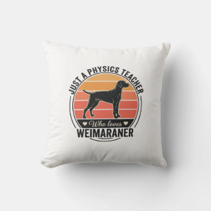 Coussin Professeur de physique aime conception de chien We
